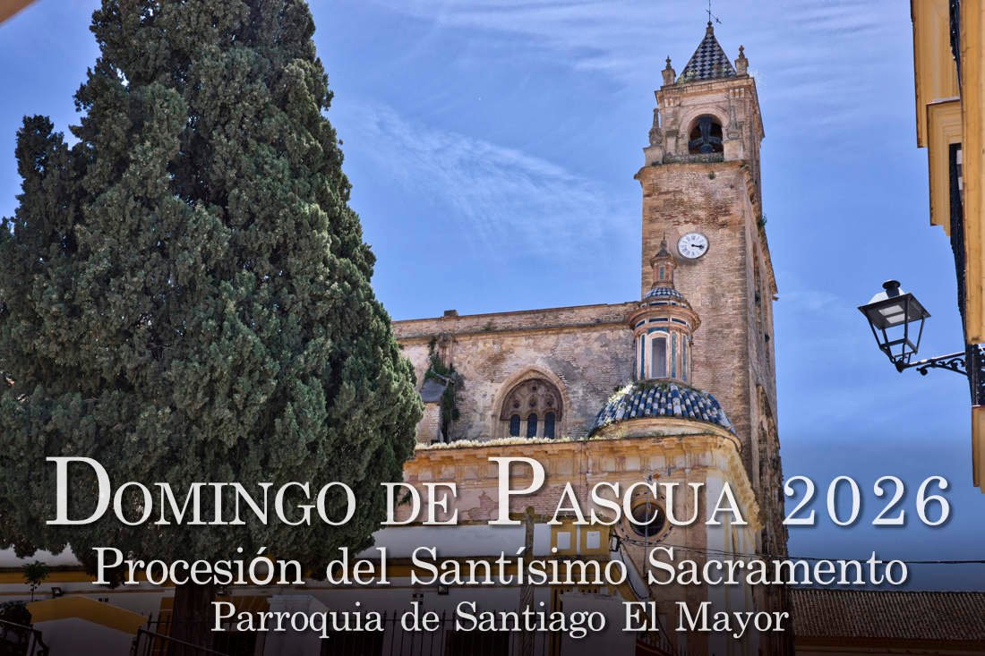 Semana Santa de Utrera 2026 – Domingo de Resurrección – Sacramental de Santiago